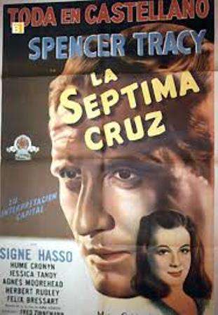 La Séptima Cruz (1944) Español, VOSE cineclasicodcc.com