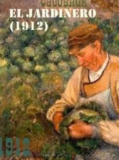 El Jardinero (1912) MUDA, VOSE