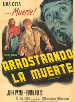 Arrostrando la Muerte (1949) VOSE