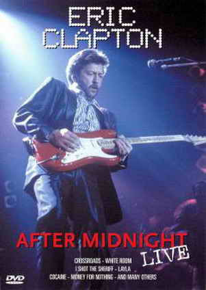 Eric Clapton – Live After Midnight (1988) VO