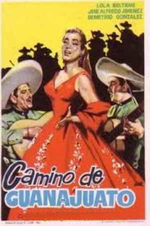 Camino de Guanajuato (1955) Latino