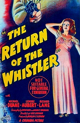 Saga Whistler (8): The Return Of The Whistler  (1948) VOSE