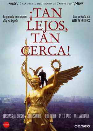 Tan Lejos, Tan Cerca! (1993) Español