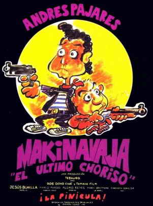 Makinavaja, El Último Choriso (1992) Español