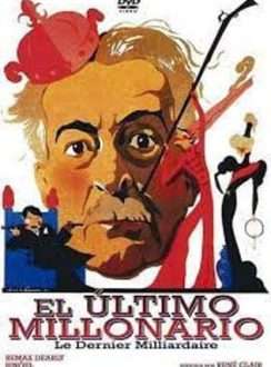 El Último Millonario (1934) Español El Último Millonario (1934) Español