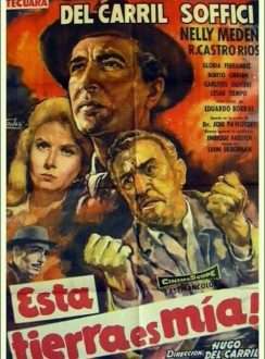 Esta Tierra es Mía (1961) Latino Esta Tierra es Mía (1961) Latino