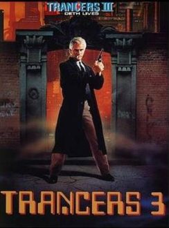Trancers 3: Amenaza Total (1992) DUAL