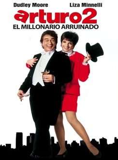 Arthur 2, El Millonario Arruinado (1988) Español Arthur 2, El Millonario Arruinado (1988) Español