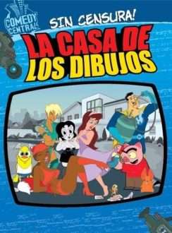 La Casa de los Dibujos (2004-07) (SerieTV) Latino La Casa de los Dibujos (2004-07) (SerieTV) Latino