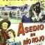 Asedio en Río Rojo (1954) Español