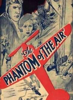 El Fantasma del Aire (1933) (Serial) VOSE El Fantasma del Aire (1933) (Serial) VOSE