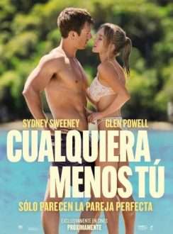 Cualquiera Menos Tú (2023) Español