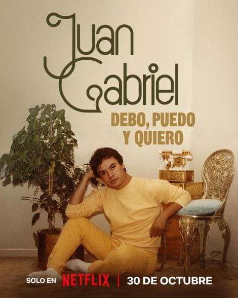 Juan Gabriel: Debo, Puedo y Quiero (Serie de TV)(2025) Latino