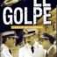 El Golpe; Crónica de una Conspiración (TV)(2006) Latino