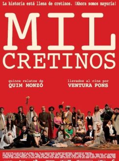 Mil cretinos (2011) Español, Catalan