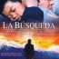La Búsqueda (Un Largo y Doloroso Camino) (2005) Español