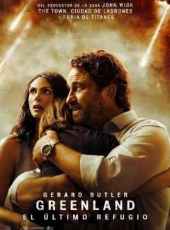 Greenland: El Último Refugio 1 y 2 (2020 y 2026) Español, Latino Greenland: El Último Refugio 1 y 2 (2020 y 2026) Español, Latino