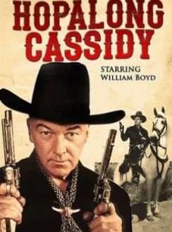 Hopalong Cassidy (1952) (Serie TV Temp. 1) VOSE Hopalong Cassidy (1952) (Serie TV Temp. 1) VOSE