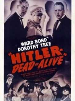 Hitler, Vivo o Muerto (1943) Español