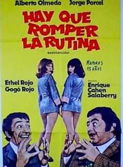 Hay que Romper la Rutina (1974) Latino