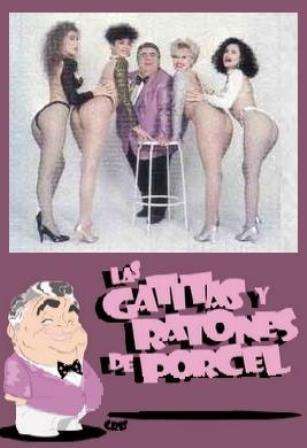 Las Gatitas y Ratones de Porcel (Serie TV) (1987) Latino