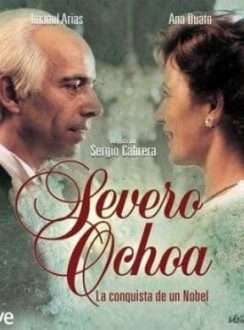 Severo Ochoa: La Conquista de un Nobel (Miniserie) (2001) Español