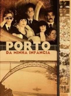 Oporto de mi Infancia (2001) Español