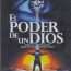El Poder de un Dios (1989) Español