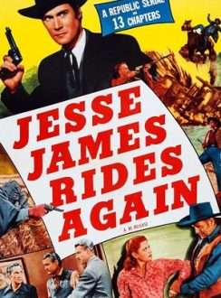 Jesse James Rides Again (serial) (1947) VOSE