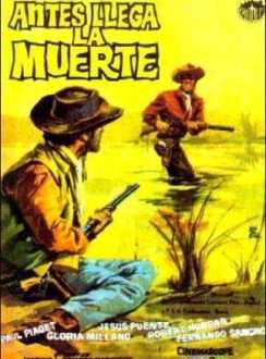 Antes Llega la Muerte (1964) Español