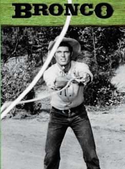 Bronco (1958) (Serie TV. Temp. 4) VOSE Bronco (1958) (Serie TV. Temp. 4) VOSE