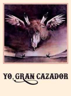 Yo, Gran Cazador (1979) Español Yo, Gran Cazador (1979) Español