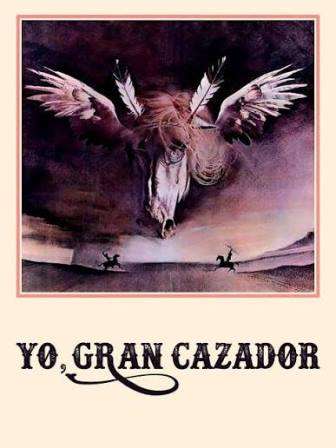Yo, Gran Cazador (1979) Español