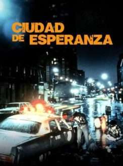 La Ciudad de la Esperanza (1991) Español