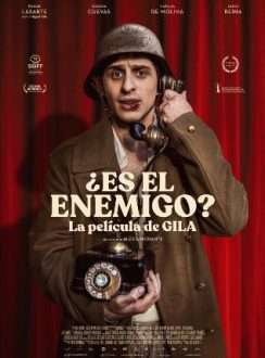 ¿Es el Enemigo? La Película de Gila (2024) Español