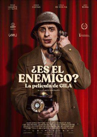 ¿Es el Enemigo? La Película de Gila (2024) Español
