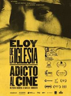 Eloy de la Iglesia, adicto al cine (2025) Español Eloy de la Iglesia, adicto al cine (2025) Español