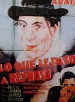 Lo que le pasó a Reynoso (1937) Latino